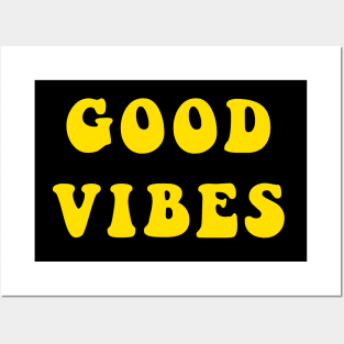 Good Vibes - Stay Happy Feeling Of Joy Posters and Art